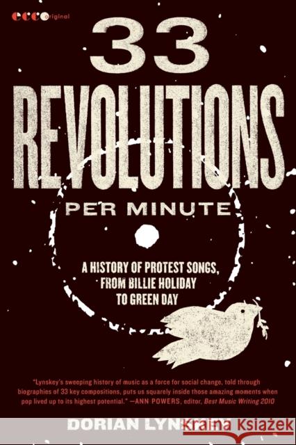 33 Revolutions Per Minute: A History of Protest Songs, from Billie Holiday to Green Day