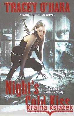 Night's Cold Kiss: A Dark Brethren Novel
