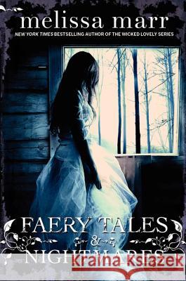 Faery Tales & Nightmares