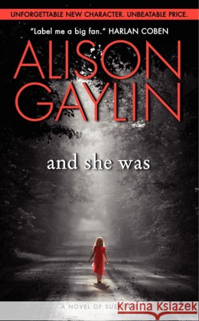 And She Was: A Novel of Suspense