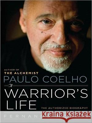 Paulo Coelho: A Warrior's Life LP