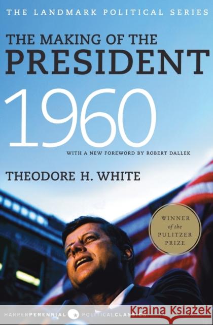 The Making of the President 1960