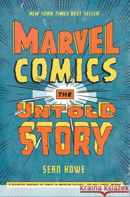 Marvel Comics: The Untold Story