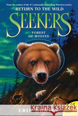 Seekers: Return to the Wild #4: Forest of Wolves