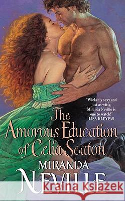 The Amorous Education of Celia Seaton