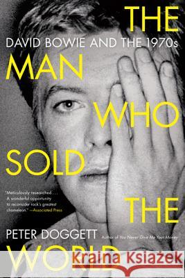 The Man Who Sold the World: David Bowie and the 1970s