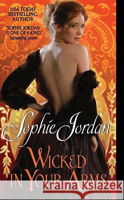 Wicked in Your Arms: Forgotten Princesses