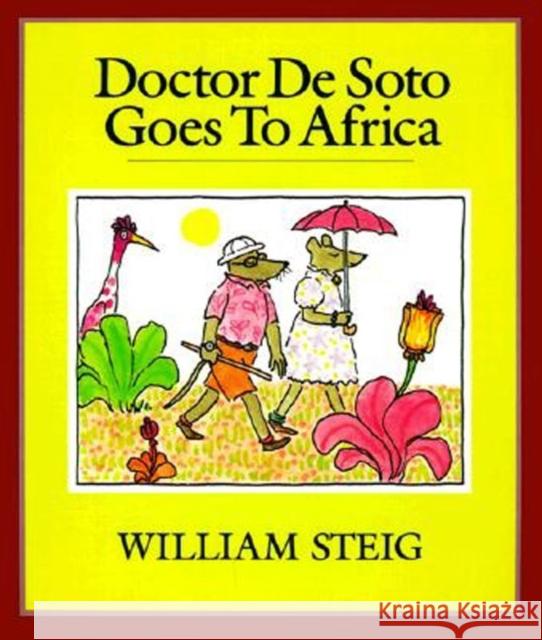 Doctor de Soto Goes to Africa