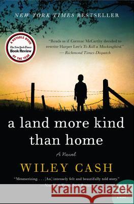 A Land More Kind Than Home