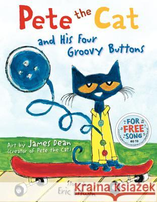 Pete the Cat and His Four Groovy Buttons