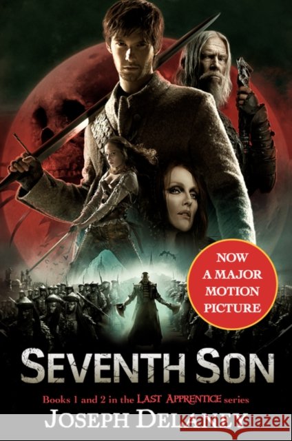 The Last Apprentice: Seventh Son: Book 1 and Book 2