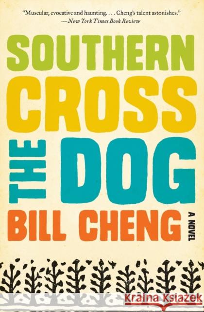 Southern Cross the Dog