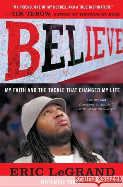 Believe: My Faith and the Tackle That Changed My Life