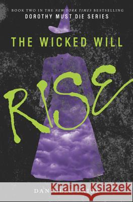 The Wicked Will Rise