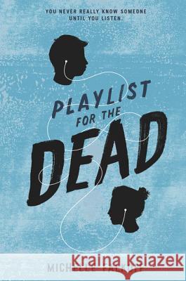 Playlist for the Dead
