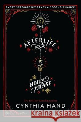 The Afterlife of Holly Chase: A Christmas and Holiday Book