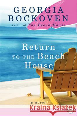 Return to the Beach House: A Beach House Novel