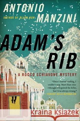 Adam's Rib: A Rocco Schiavone Mystery