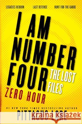 I Am Number Four: The Lost Files: Zero Hour