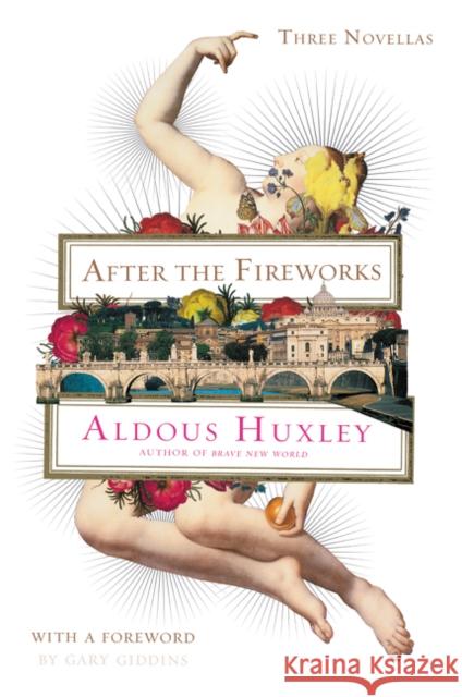 After the Fireworks: Three Novellas