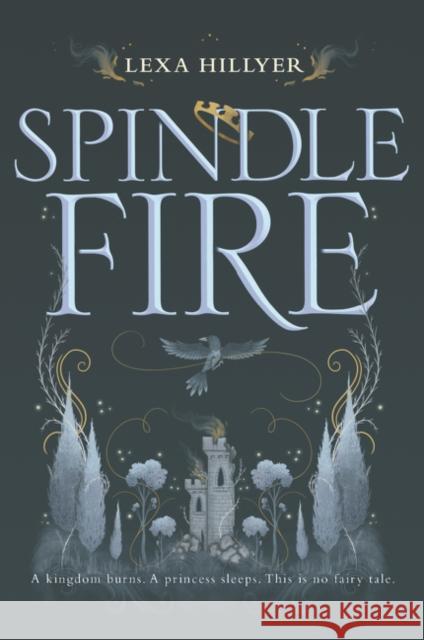 Spindle Fire