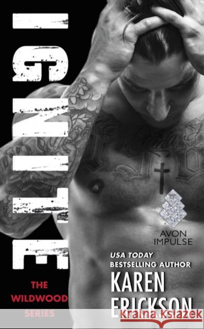 Ignite: The Wildwood Series