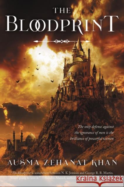 The Bloodprint: Book One of the Khorasan Archives