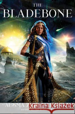 The Bladebone: Book Four of the Khorasan Archives