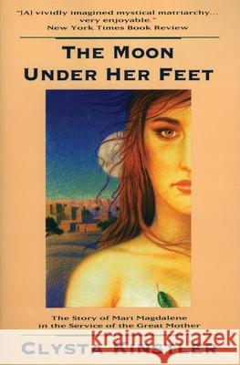 The Moon Under Her Feet