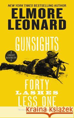 Gunsights and Forty Lashes Less One: Two Classic Westerns