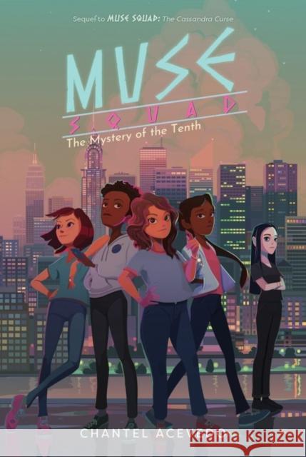 Muse Squad: The Mystery of the Tenth