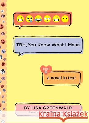 Tbh #6: Tbh, You Know What I Mean