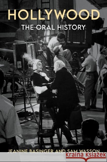 Hollywood: The Oral History