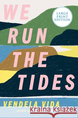 We Run the Tides