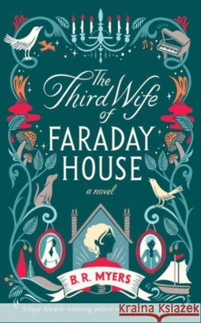 The Third Wife of Faraday House: A Novel