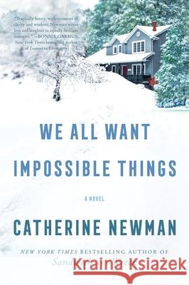 We All Want Impossible Things