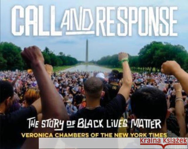 Call and Response: The Story of Black Lives Matter