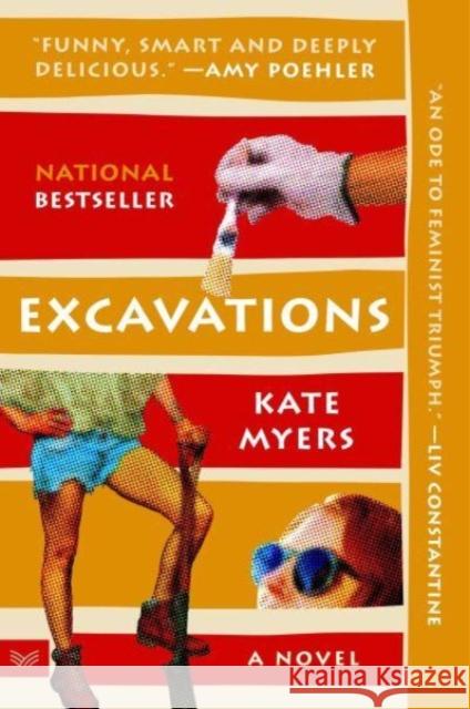 Excavations: A Novel