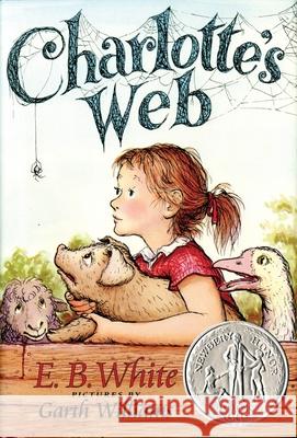 Charlotte's Web: A Newbery Honor Award Winner