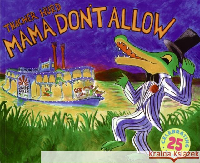 Mama Don't Allow 25th Anniversary Edition