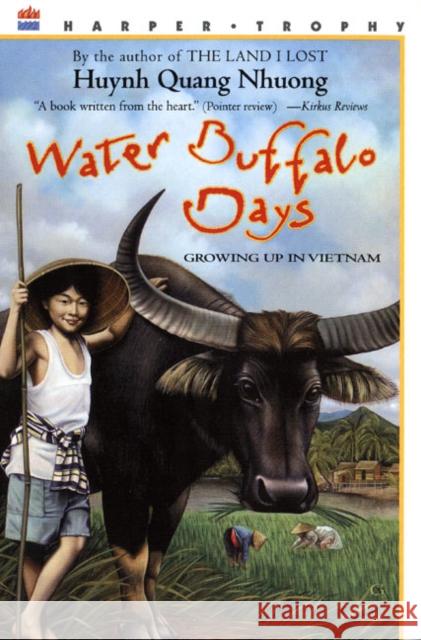 Water Buffalo Days: Growing Up in Vietnam