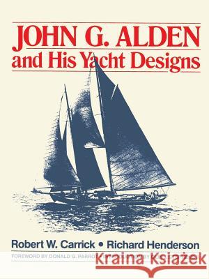 John G. Alden and His Yacht Designs