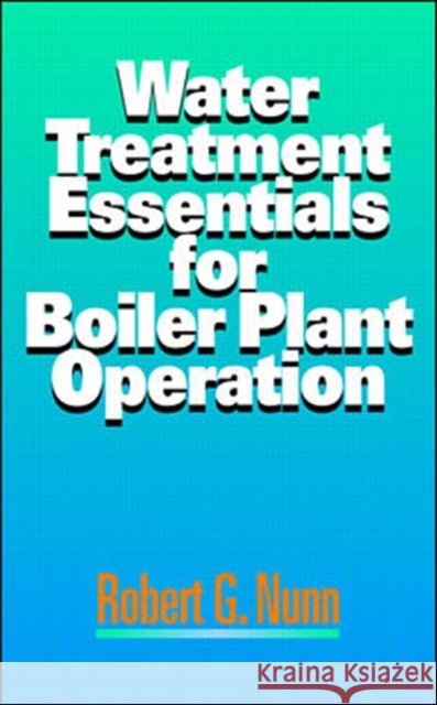 Water Treatment Essentials for Boiler Plant Operation