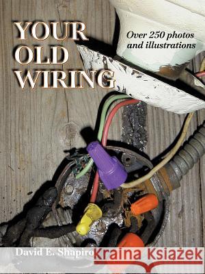 Your Old Wiring