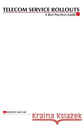 Telecom Service Rollouts