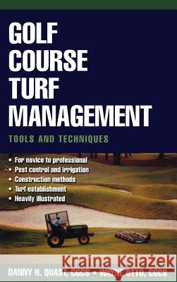 Golf Course Turf Management: Tools and Techniques