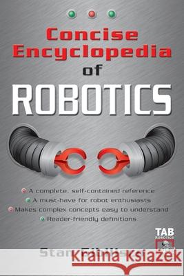 Concise Encyclopedia of Robotics