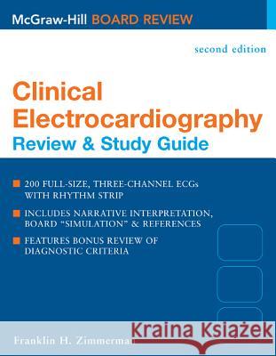 Clinical Electrocardiography: Review and Study Guide