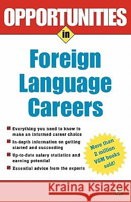 Opportunities in Foreign Language Careers