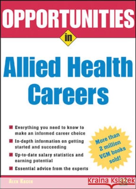 Opportunities in Allied Health Careers, Revised Edition